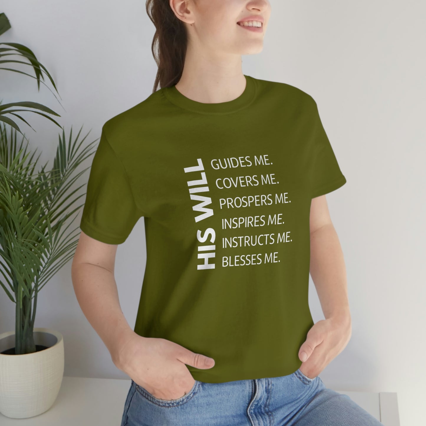 His Will Blesses Me T-Shirt