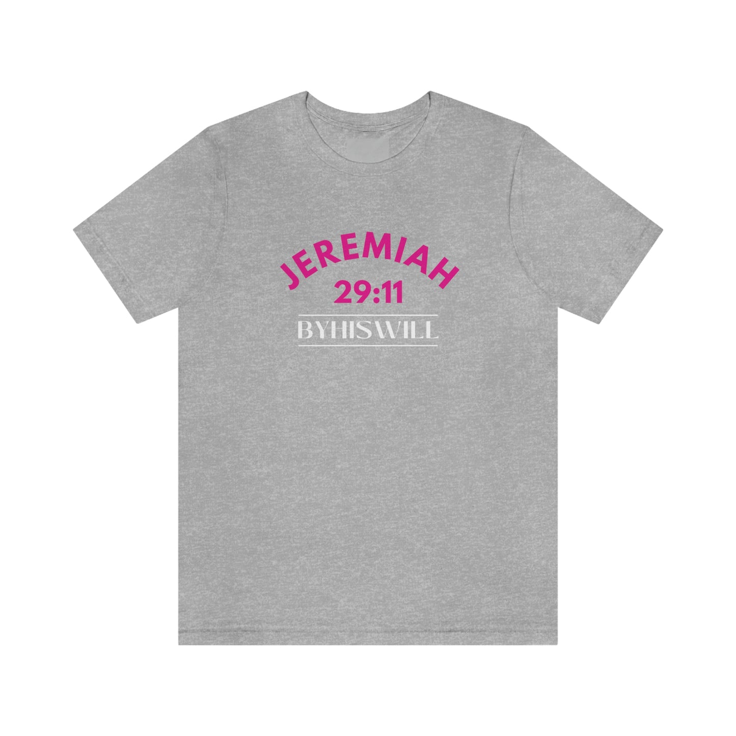 Jeremiah 29:11 Bold Arch T-Shirt | Pink