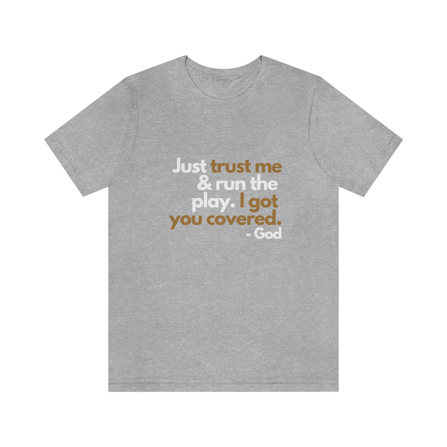 Trust God Tee