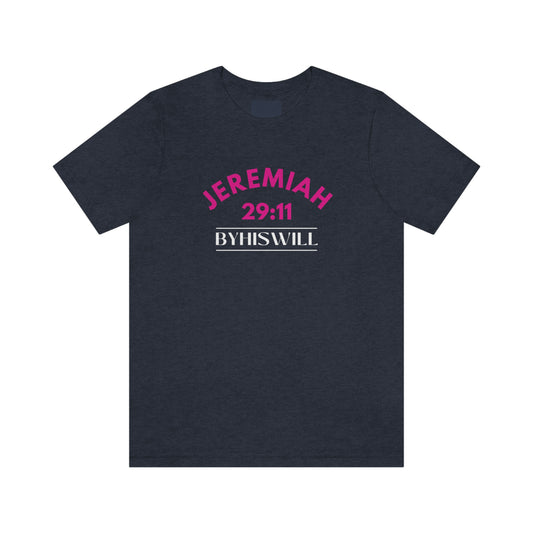 Jeremiah 29:11 Bold Arch T-Shirt | Pink
