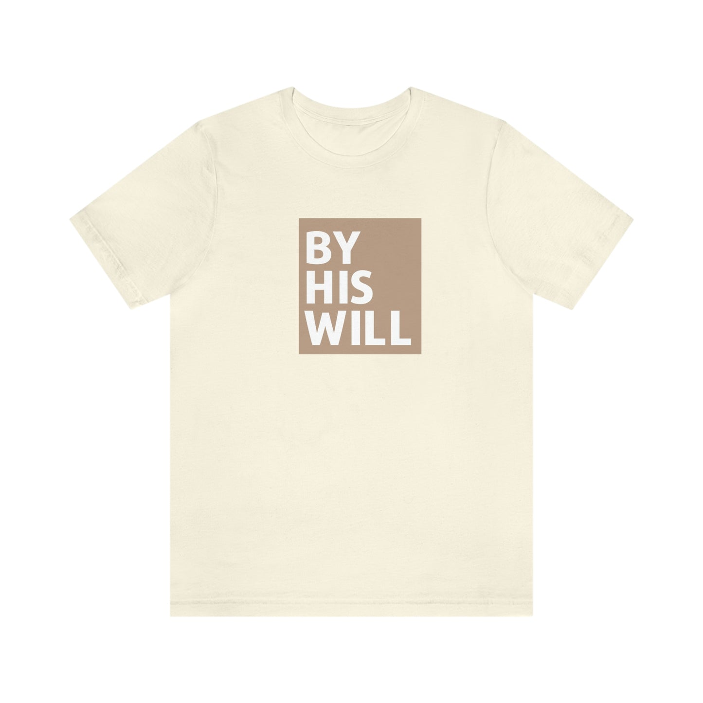 By His Will Classic t-shirt | Hazel