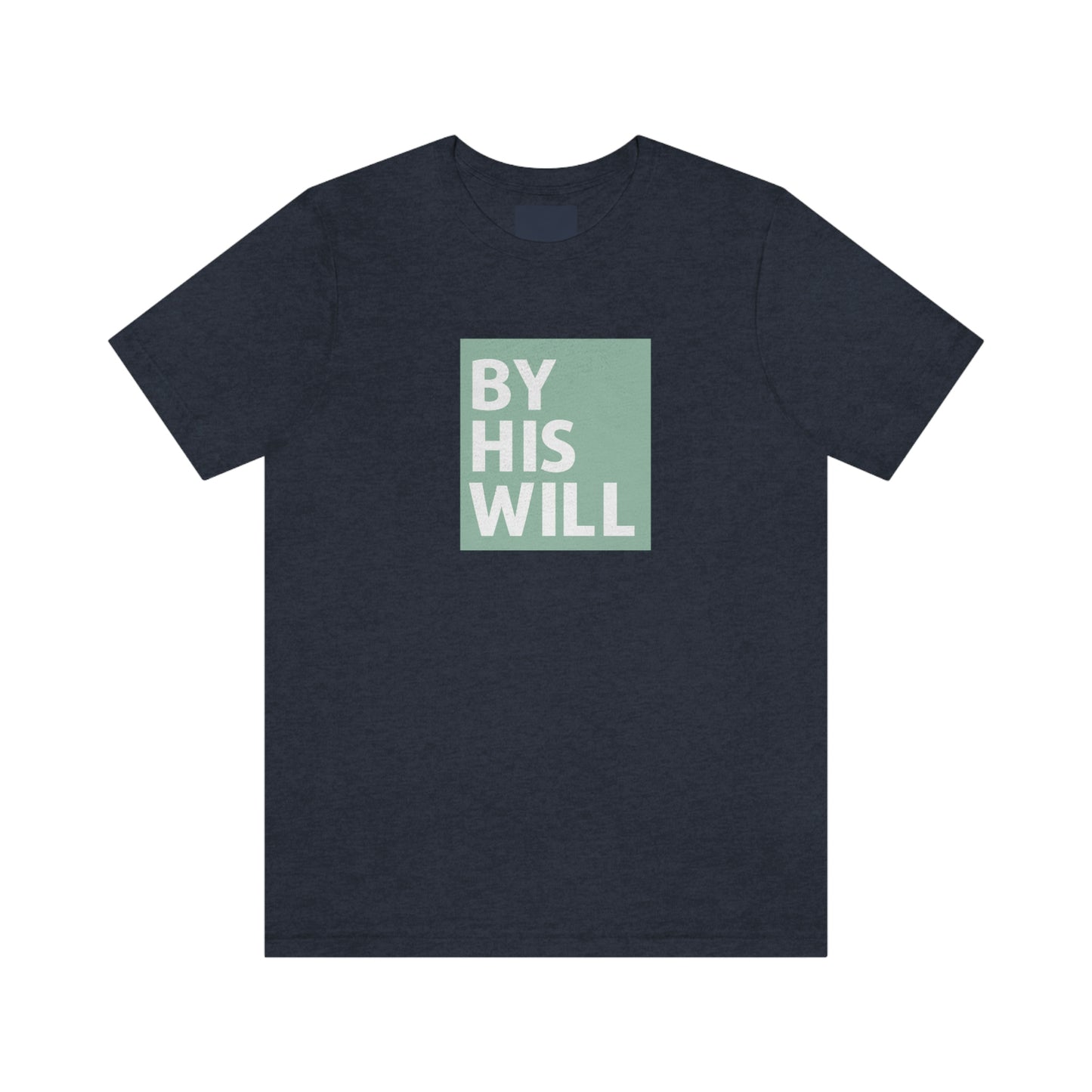 By His Will Brand Classic Olive Tee