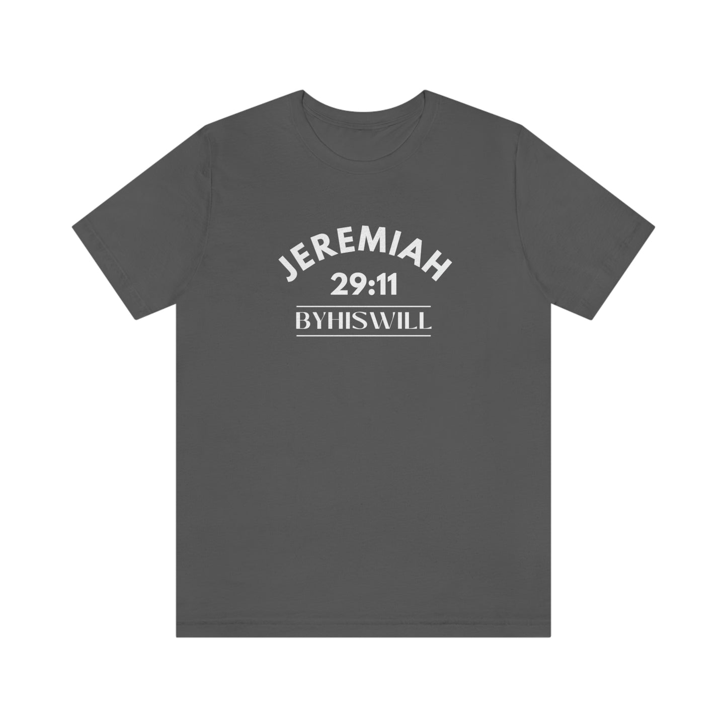 Jeremiah 29:11 Bold T-Shirt