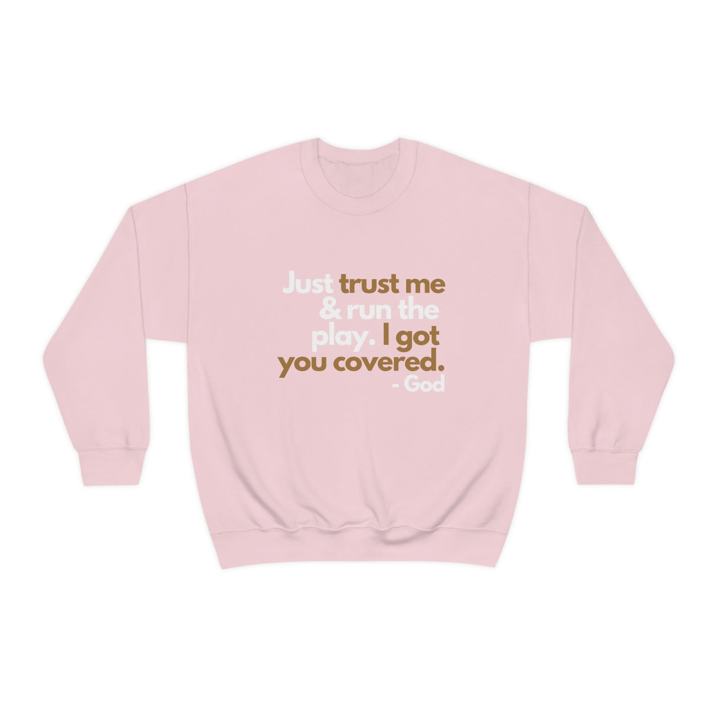 Trust God Women's Crewneck Sweatshirt