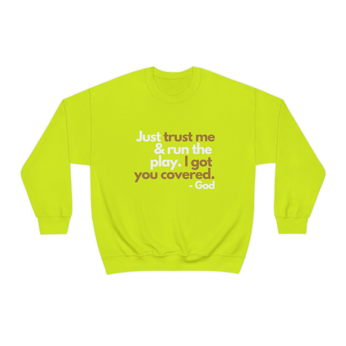 Trust God Women's Crewneck Sweatshirt