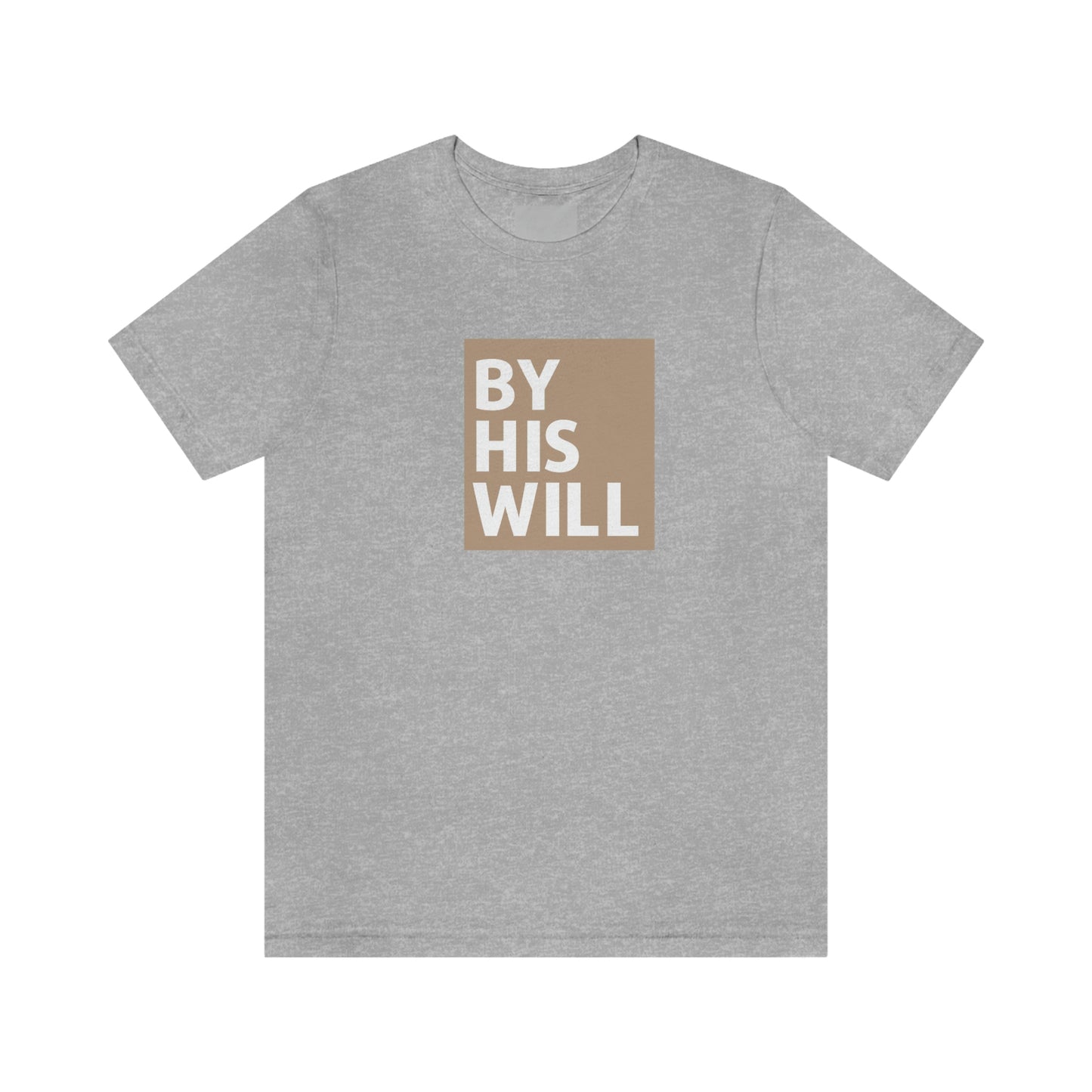 By His Will Classic t-shirt | Hazel