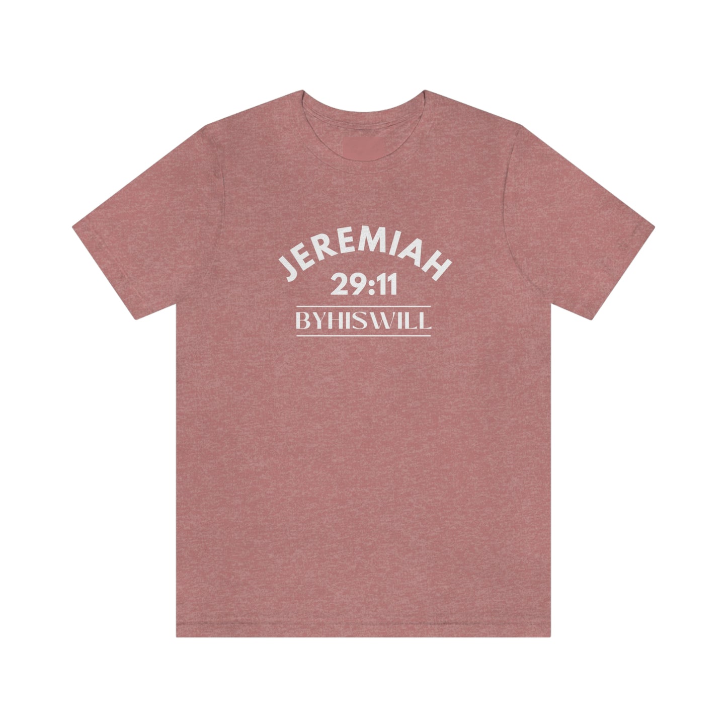 Jeremiah 29:11 Bold T-Shirt