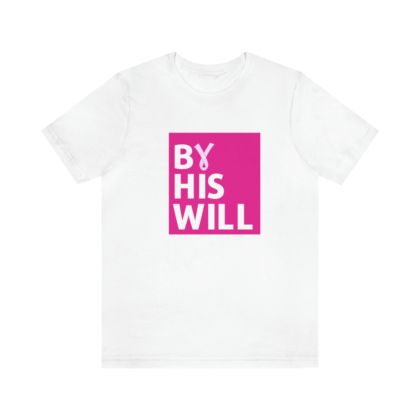 By His Will Brand Breast Cancer Classic Survivor Tee