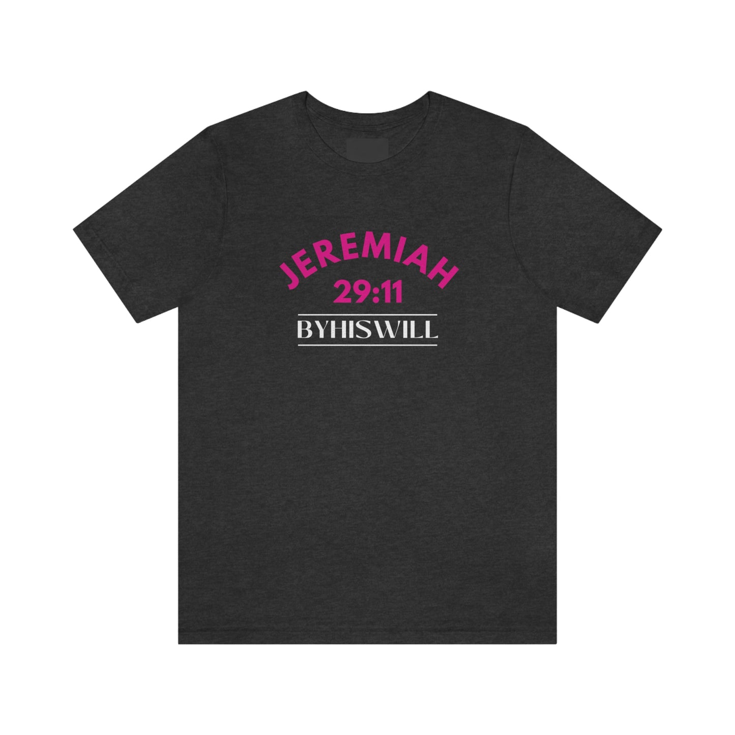 Jeremiah 29:11 Bold Arch T-Shirt | Pink