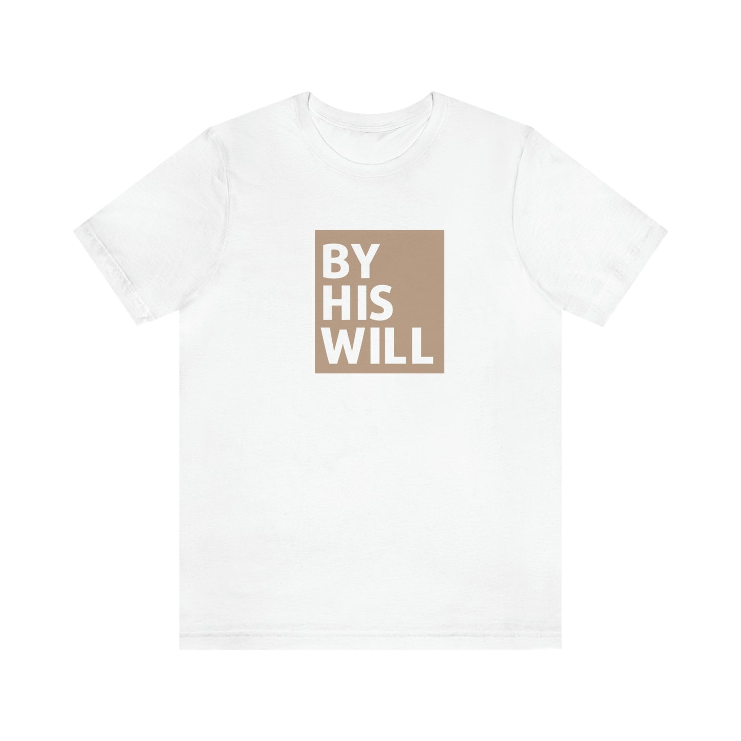 By His Will Classic t-shirt | Hazel