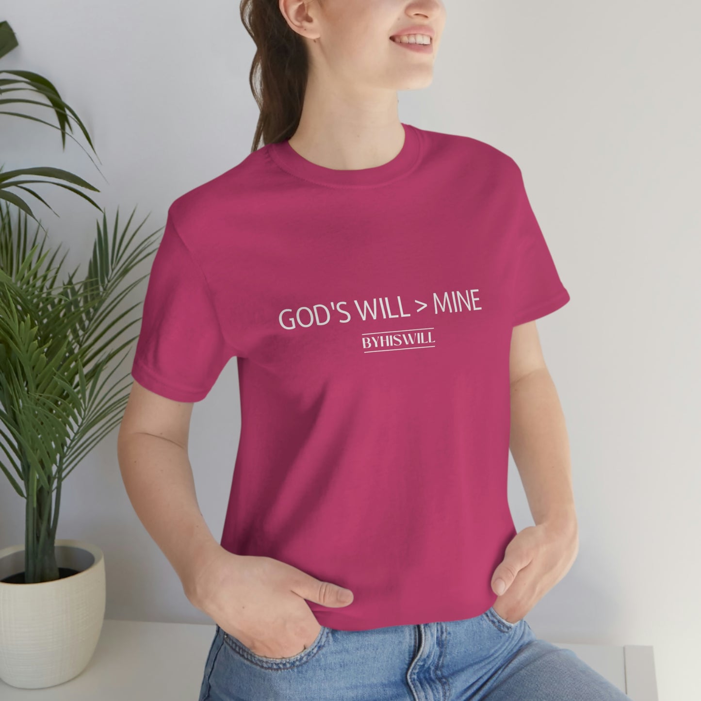 God's Will Over Mine T-Shirt