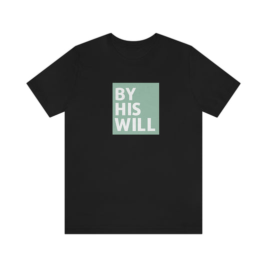 By His Will Brand Classic Olive Tee