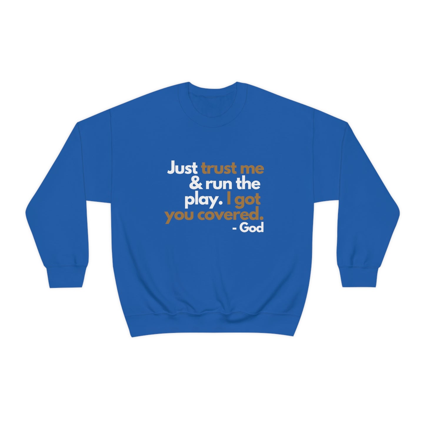 Trust God Women's Crewneck Sweatshirt