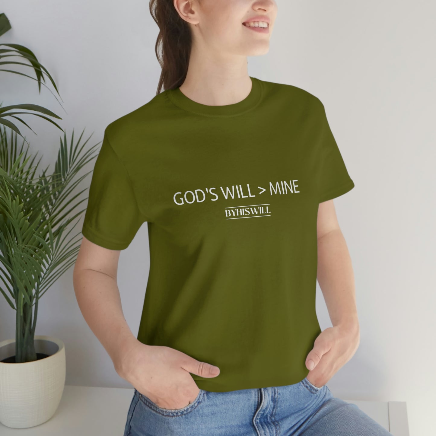 God's Will Over Mine T-Shirt