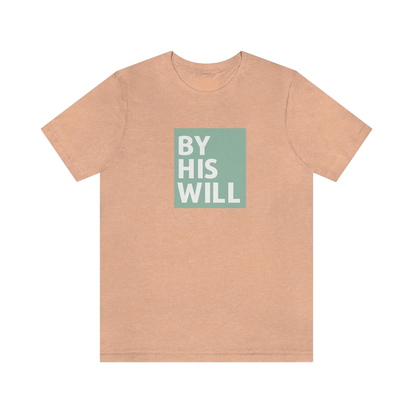 By His Will Brand Classic Olive Tee