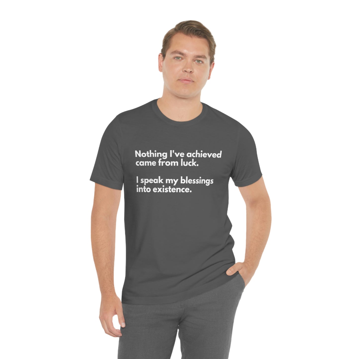 Speak Blessings Into Existence T-Shirt