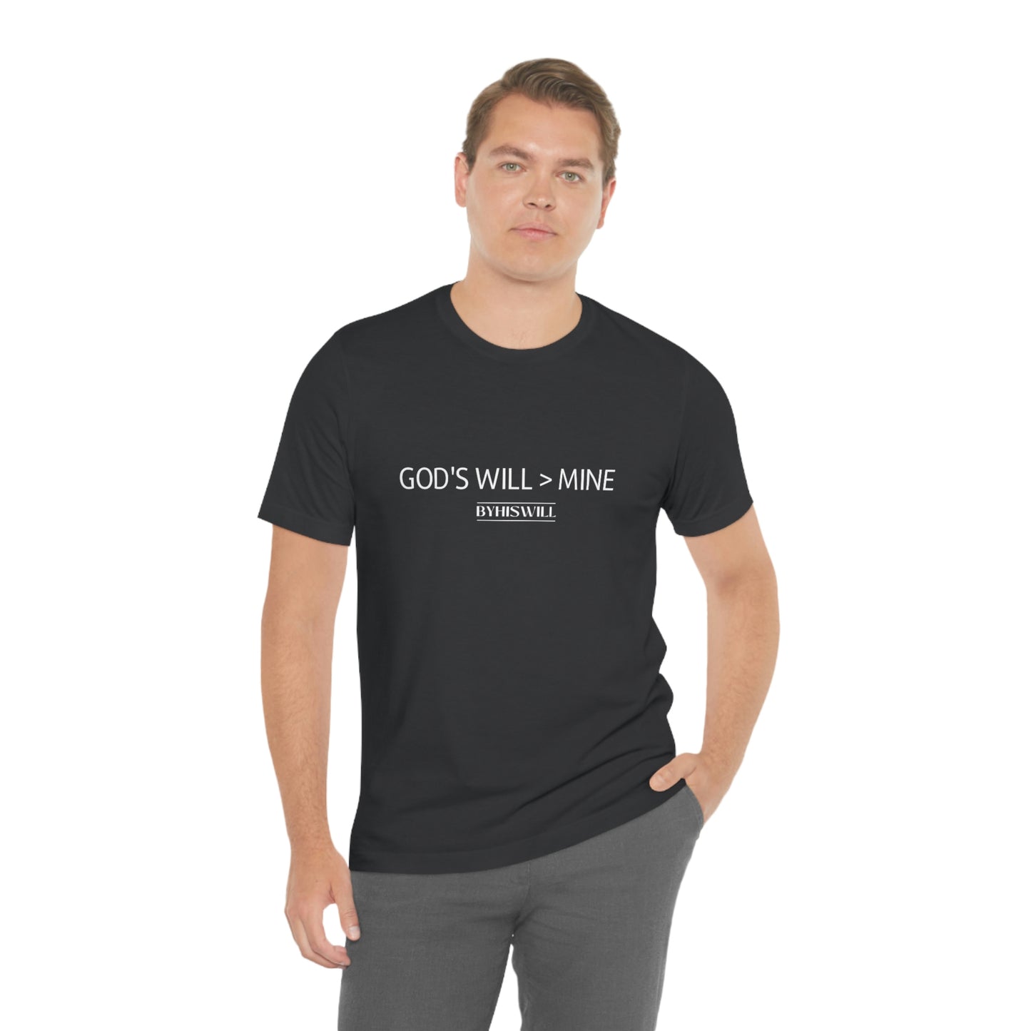 God's Will Over Mine T-Shirt