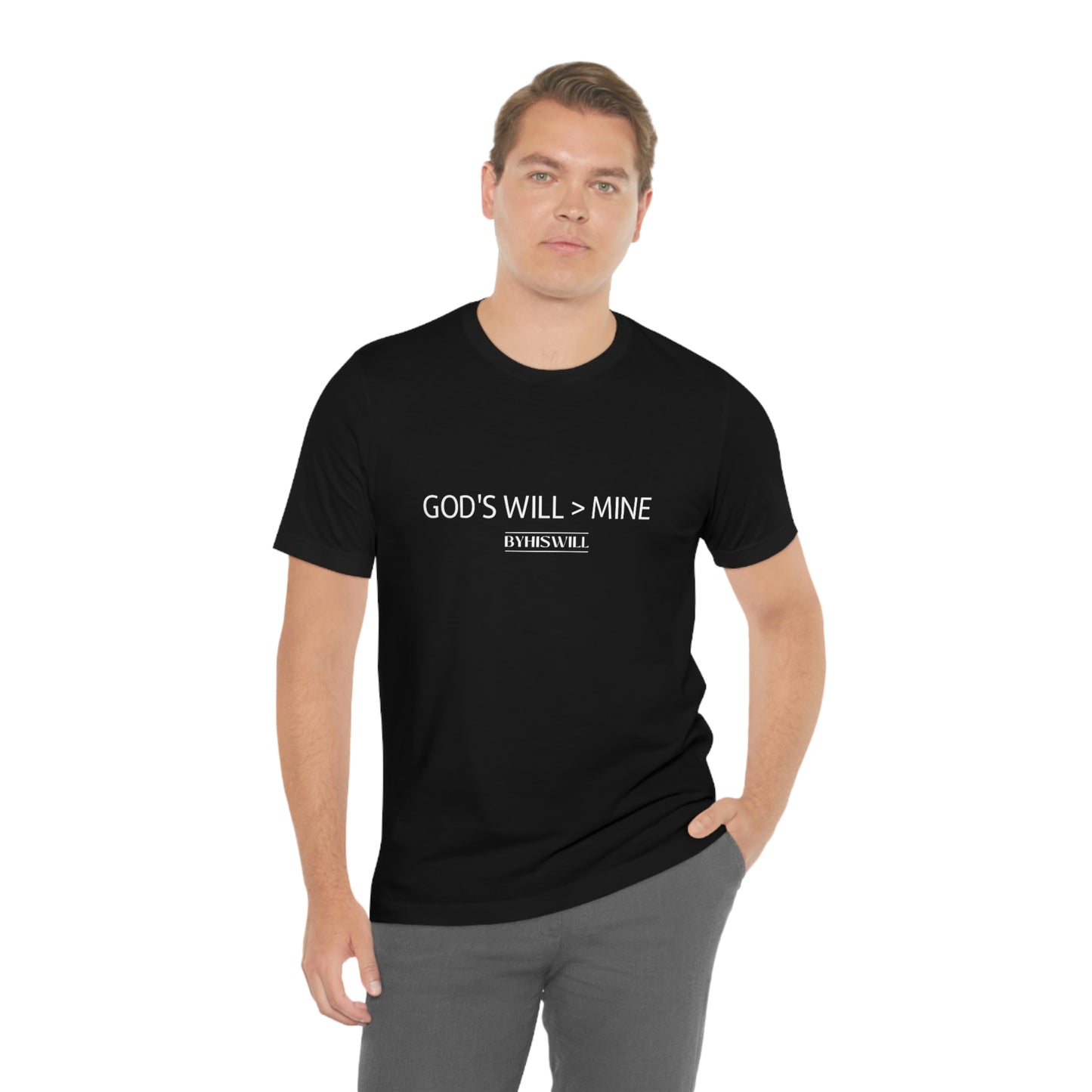 God's Will Over Mine T-Shirt